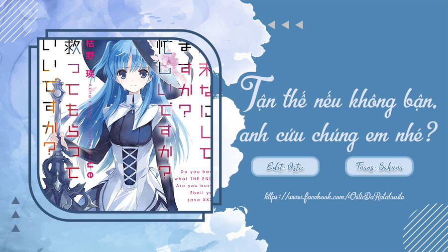 tận thế nếu không bận, anh cứu chúng em nhé? chapter 14 - Trang 2